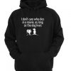 I dont care who dies in a movie, as long as the dog lives hoodie