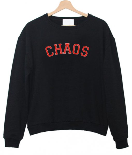 chaos sweatshirt