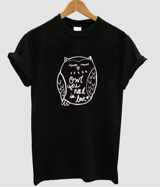 owl-you-need-is-love-t-shirt