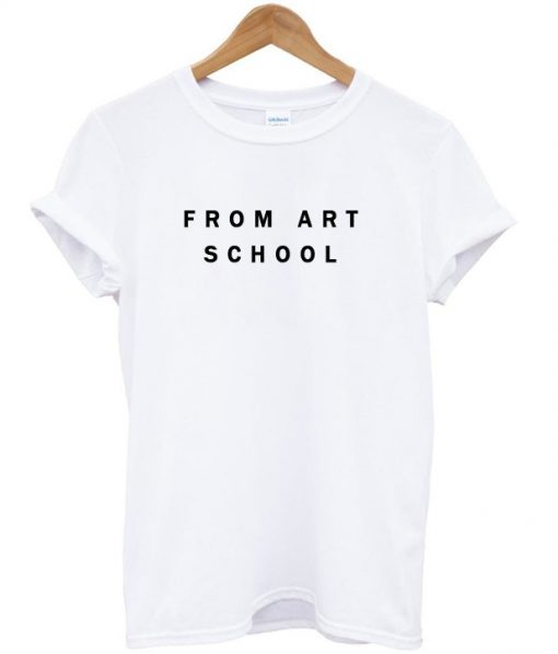 From art school t shirt