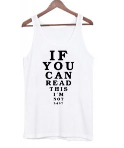 If you can read tanktop