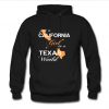 Just a california girl in a texas world hoodie
