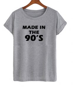 Made in the 90s shirt