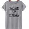 Rock N roller shirt
