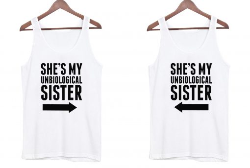 Shess my unbiogical sister tanktop couple