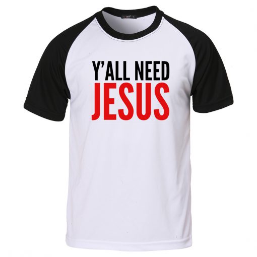 Yall need jesus baseball t shirt