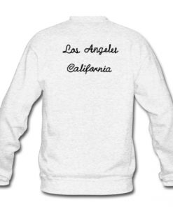 Los angeles california sweatshirt back