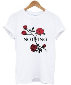 Nothing rose t shirt