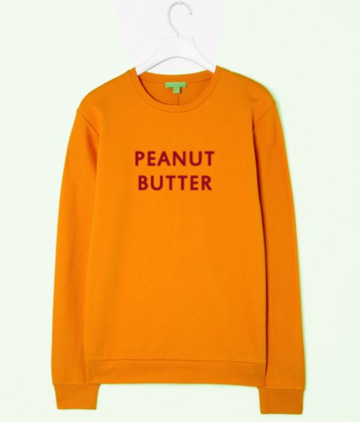 Peanut butter sweatshirt