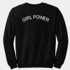 Girl Power Sweatshirt back