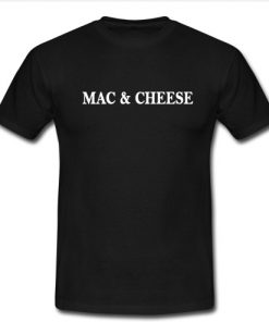 mac and cheese t shirt
