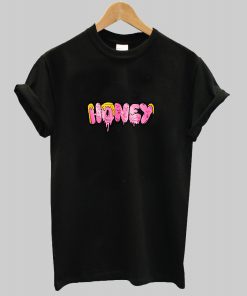 Honey T Shirt