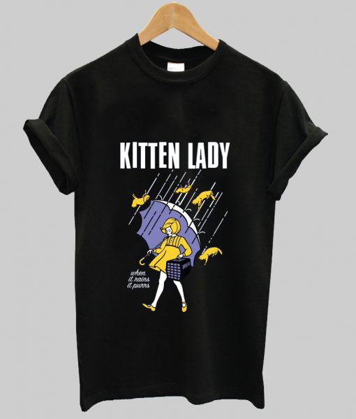Kitten Lady T Shirt