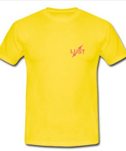 Lust T Shirt