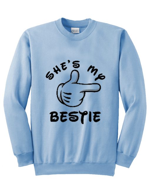 She's My Bestie Sweatshirt