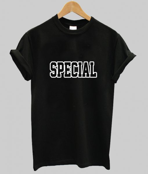 Special T Shirt