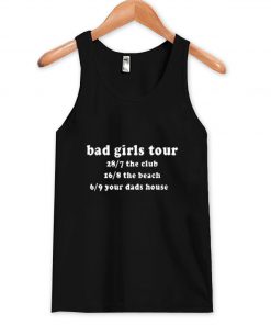 Bad Girls Tour Tank Top