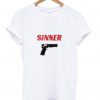 Sinner T Shirt