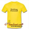 Nothing Personal T Shirt