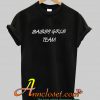 Sassy Girls Team T Shirt