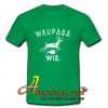 Waupaca Wis T Shirt