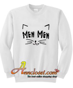 Mew Mew Cat Sweatshirt