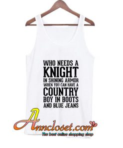 Who Needs a Knight in Shining TANK TOP