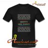 Happy Holigays Ugly Christmas T-Shirt
