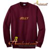 Jelly Sweatshirt