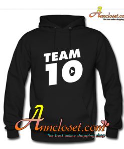Team 10 Hoodie