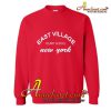 East Village New York Sweatshirt