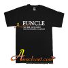 Funcle like a dad T-Shirt