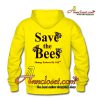 Save The Bees Hoodie BACK