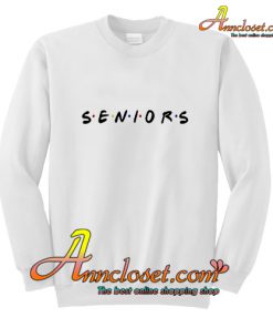 Seniors 'Friends Style' Sweatshirt