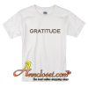 Gratitude T-Shirt