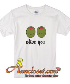 OLIVE YOU T-Shirt