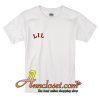 LIL T-Shirt