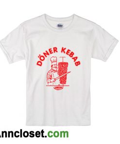 Doner Kebab T-Shirt