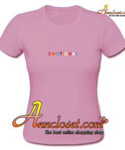 Emotional T-Shirt