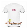 1985 Font T-Shirt