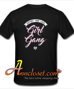Girl Gang Back T-Shirt