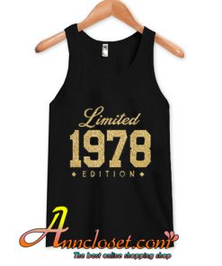 1978 Gold Glitter Limited Edition 40th Birthday Party Shirt, 40th years old shirt, limited edition 40 year old tank tops