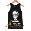 Freud's Your Mom tank top