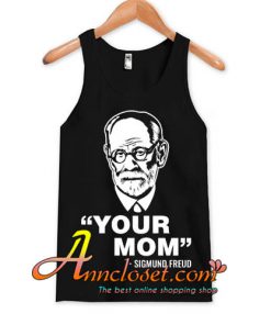 Freud's Your Mom tank top