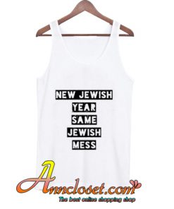 Jewish Humor Shirt, Jewish Rosh Hashanah Gift For Men Women, High Holy Holidays Gift, Jewish New Year Funny Gift tank tops