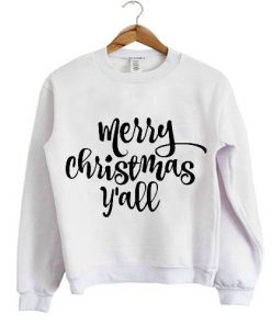 Merry Christmas Y'all, Southern sweatshirt
