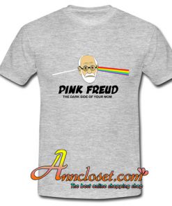 Pink Freud The Dark Side Of Your Mom GREY