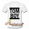 pretty tomboy T-shirt