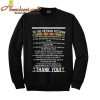 For my Brothers who gave their lives in battle Paul Jerome,Jim Lewis,Steve Rago in Sweatshirt