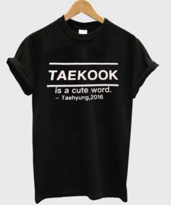 Bts Taekook Is a Cute Word T-Shirt